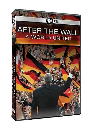 After the Wall: A World United海报封面图