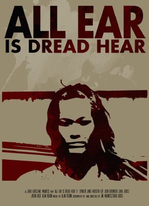 All Ear is Dread Hear海报封面图