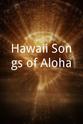Hapa Hawaii Songs of Aloha