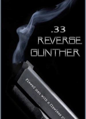33 Reverse Gunther海报封面图