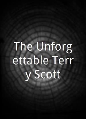 The Unforgettable Terry Scott海报封面图