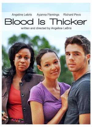 Blood Is Thicker海报封面图