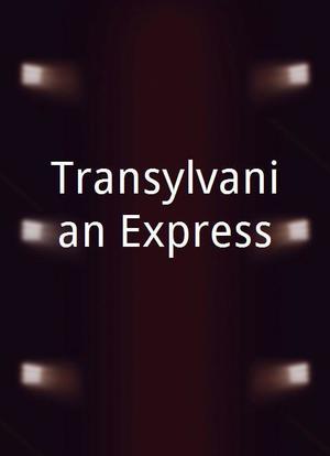 Transylvanian Express海报封面图