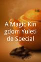 Jack Wagner A Magic Kingdom Yuletide Special