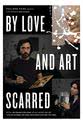 James Cassano By Love and Art Scarred