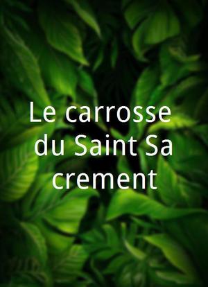 Le carrosse du Saint-Sacrement海报封面图