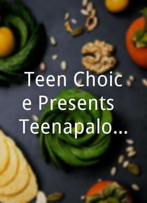 Teen Choice Presents: Teenapalooza海报封面图