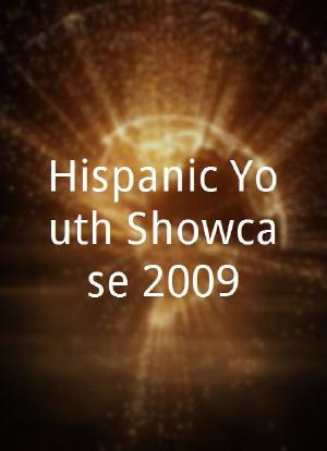 Hispanic Youth Showcase 2009海报封面图