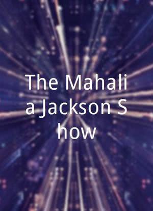 The Mahalia Jackson Show海报封面图