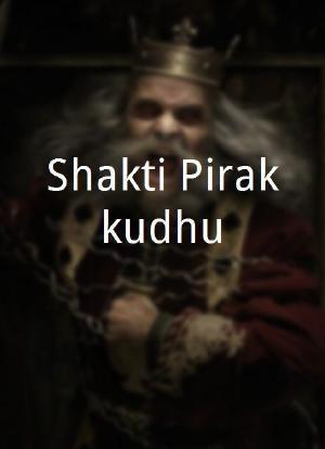 Shakti Pirakkudhu海报封面图