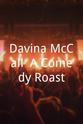 Jim Fish Davina McCall: A Comedy Roast