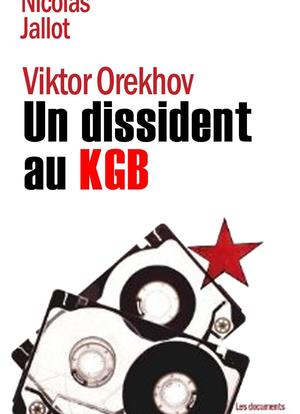Le dissident du KGB海报封面图