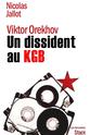 Nicolas Jallot Le dissident du KGB