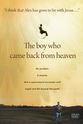 Raymond P. Onders The Boy Who Came Back from Heaven