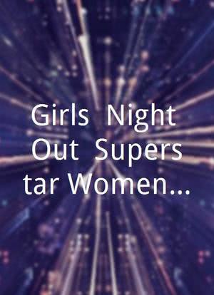 Girls` Night Out: Superstar Women of Country海报封面图