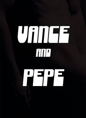 Vance and Pepe海报封面图
