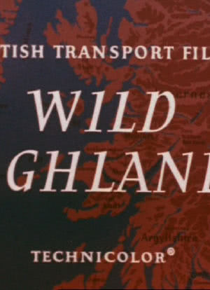 Wild Highlands海报封面图
