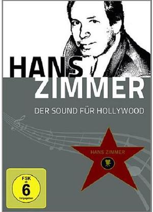 Hans Zimmer - Der Sound für Hollywood海报封面图
