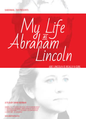 My Life as Abraham Lincoln海报封面图