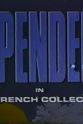 Anne Schofield Spender: The French Collection