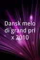 Joakim Tranberg Dansk melodi grand prix 2010