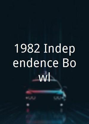 1982 Independence Bowl海报封面图
