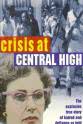 Gary Lee Cavagnaro Crisis at Central High