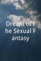 Yun-Hee Dream of the Sexual Fantasy