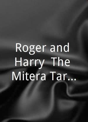 Roger and Harry: The Mitera Target海报封面图