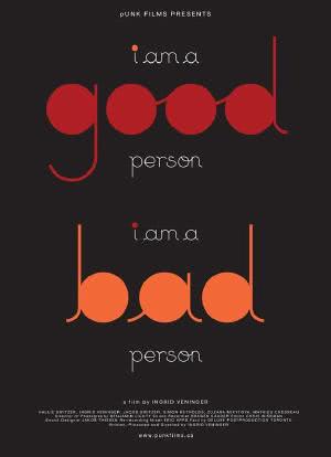 I Am a Good Person/I Am a Bad Person海报封面图