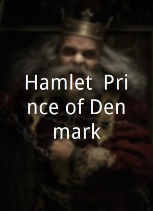 Hamlet, Prince of Denmark海报封面图