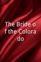 约翰·法罗 The Bride of the Colorado