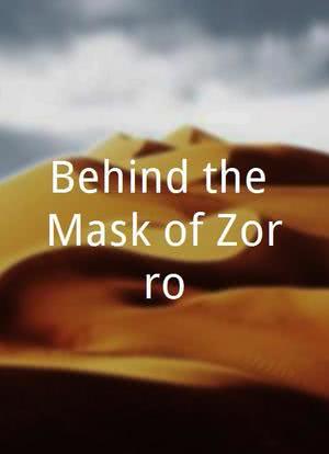 Behind the Mask of Zorro海报封面图