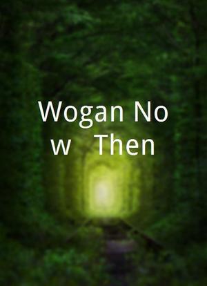 Wogan Now & Then海报封面图