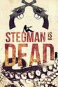 J. Adam Brown Stegman Is Dead
