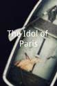 伊丽莎白·里斯登 The Idol of Paris
