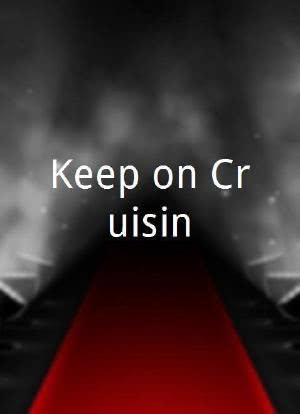 Keep on Cruisin'海报封面图