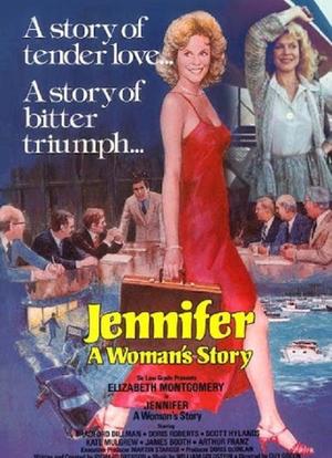 Jennifer: A Woman's Story海报封面图
