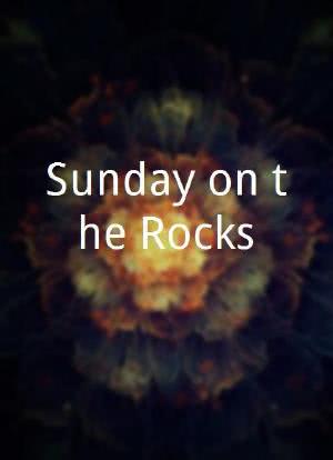 Sunday on the Rocks海报封面图
