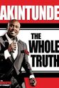 Akintunde Q. Warnock Akintunde: The Whole Truth