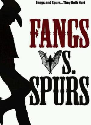Fangs Vs. Spurs海报封面图