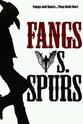 Tommy Nowicki Fangs Vs. Spurs