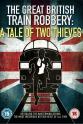 Erin Donovan 英国列车大劫案：两个盗贼的传奇故事