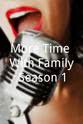 布雷克·沃道夫 More Time With Family Season 1