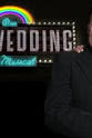 Jonathan Cash Our Gay Wedding: The Musical