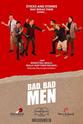 Brad Ellis Bad, Bad Men
