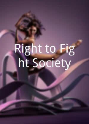 Right to Fight Society海报封面图