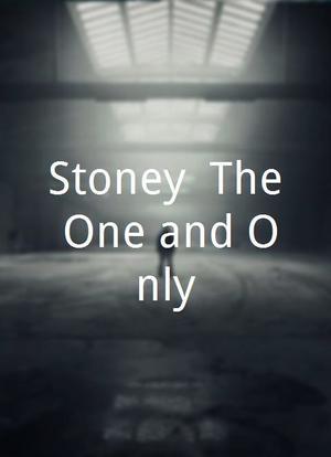 Stoney: The One and Only海报封面图
