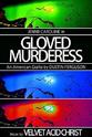 Richard Edwin Stripling Jr. Gloved Murderess