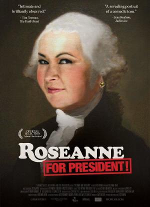 Roseanne for President!海报封面图